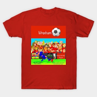 She was chopped from behind, Wrexham supporters. T-Shirt